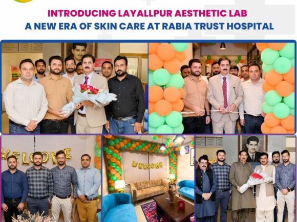 Grand Opening of Lyallpur Aesthetic Lab at Rabia Trust Hospital